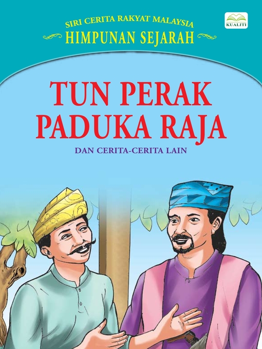 Title details for Tun Perak Paduka Raja Dan Cerita-Cerita Lain by Sulaiman Zakaria - Wait list